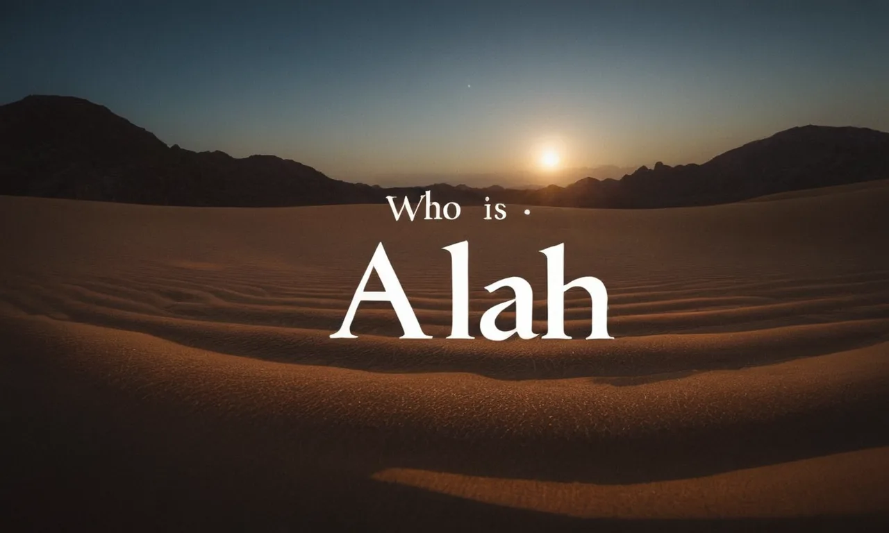 Introduction to Allah: Who is Allah?